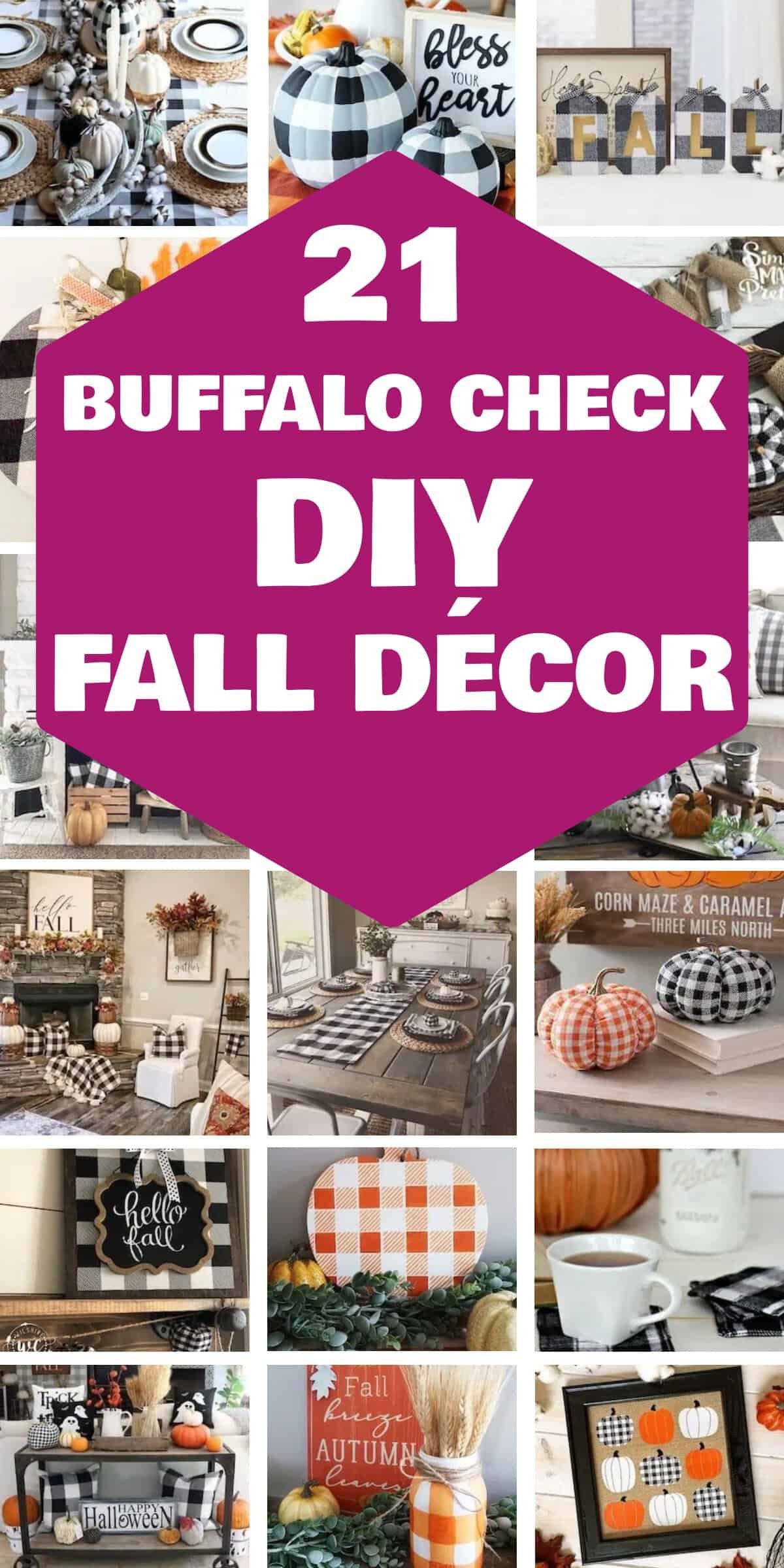 21 Buffalo Check DIY Fall D cor Ideas